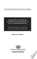 Percepción de riesgos naturales y su influencia en el comportamiento
