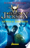 Percy Jackson Y Los Heroes Griegos / Percy Jackson's Greek Heroes
