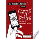 Perder es poder