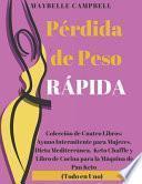 Pérdida de Peso Rápida