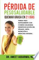 Pérdida de peso saludable, Quemar grasa en 21 días