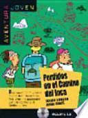 Perdidos en el camino del Inca