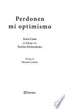 Perdonen mi optimismo