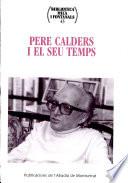 Pere Calders i el seu temps