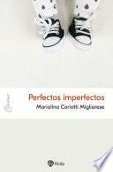Perfectos imperfectos
