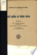 Perfil político de Calixto García