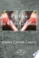 Perfiles de otro camino