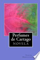 Perfumes de Cartago
