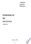 Periódicos de Guayana, 1838-1953