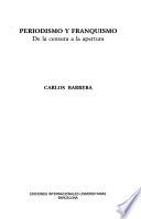 Periodismo y franquismo