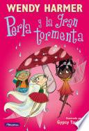 Perla - Perla y la gran tormenta