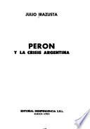Perón y la crisis Argentina