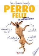 Perro feliz. Manual de instrucciones