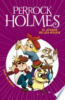 Perrock Holmes 11 - El ataque de los piojos