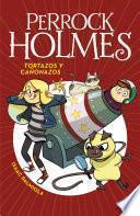 Perrock Holmes 4 - Tortazos y cañonazos