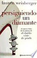 Persiguiendo un diamante