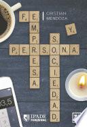 Persona, empresa y sociedad