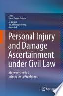 Personal Injury and Damage Ascertainment under Civil Law