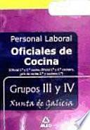 Personal laboral (Grupo III) de la Xunta de Galicia, oficial del cocina