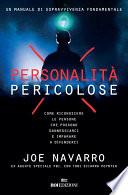 Personalità pericolose