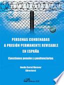 Personas condenadas a prisión permanente revisable en España