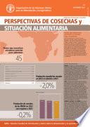 Perspectivas de cosechas y situación alimentaria N.o 4, diciembre 2022