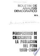 Perspectivas de crecimiento de la población del Perú, 1960-2000