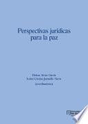 Perspectivas jurídicas para la paz