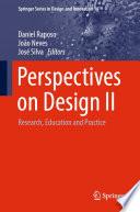 Perspectives on Design II