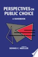 Perspectives on Public Choice