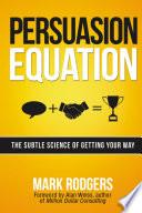 Persuasion Equation