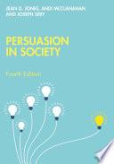 Persuasion in Society