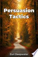 Persuasion Tactics