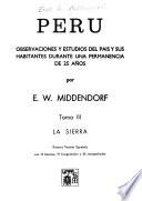 Peru, observaciones y estudios del pais