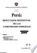 Perú, resultados definitivos de las comunidades indígenas