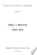 Perú y Bolivia, 1840-1843
