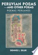 Peruvian Poems-And Other Poems