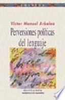 Perversiones políticas del lenguaje