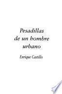 Pesadillas de un hombre urbano