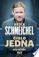 Peter Schmeichel: číslo jedna