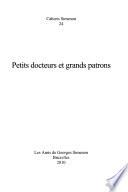 Petits docteurs et grands patrons