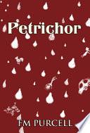 PETRICHOR
