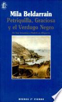 Petriquilla, graciosa y el verdugo negro