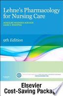 Pharmacology for Nursing Care - Text and Elsevier Adaptive Learning Package