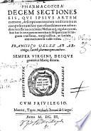 Pharmacopoea decem sectiones ...