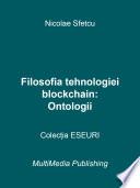 Philosophy of Blockchain Technology - Ontologies