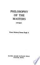 Philosophy of the Masters (abridged)