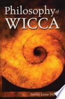 Philosophy Of Wicca