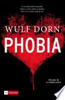 Phobia