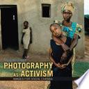 Photography as Activism